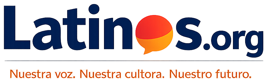 Latinos.org — Nuestra voz. Nuestra cultura. Nuestro futuro.